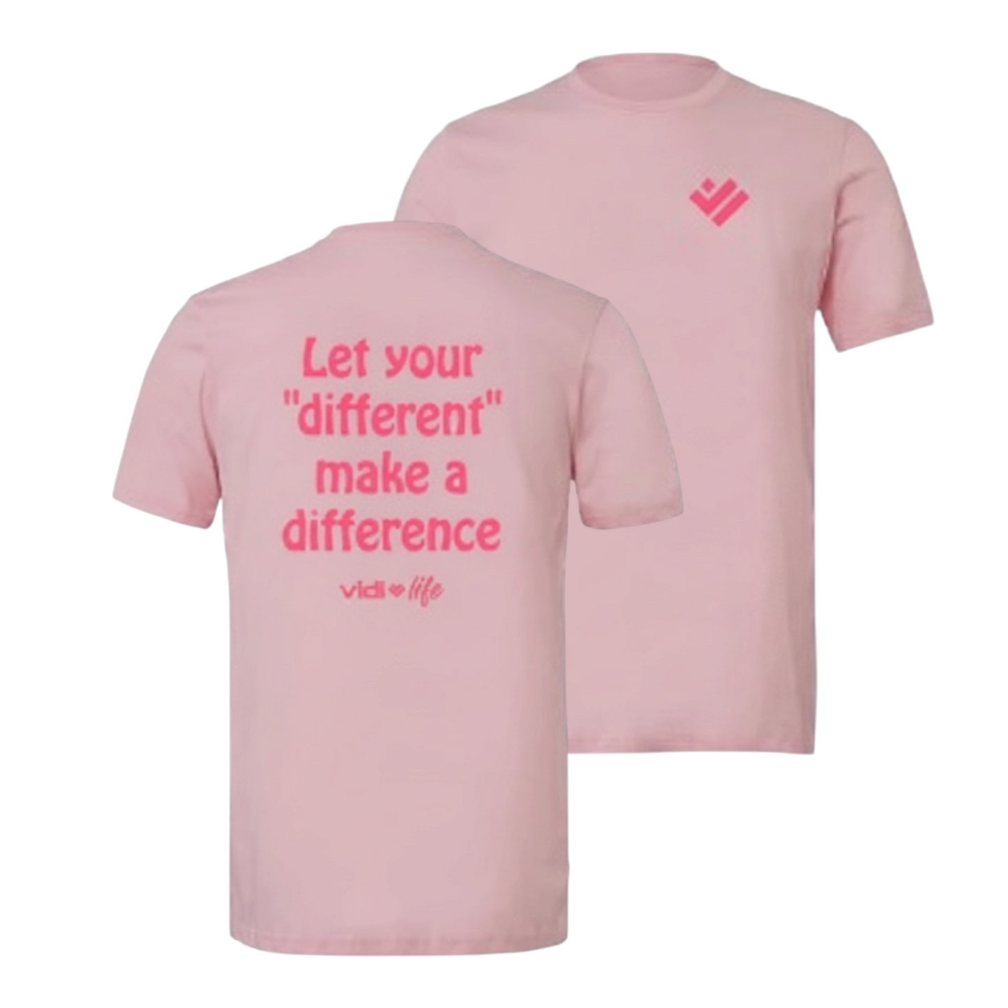 Let Your Difference Make A Difference - Tee