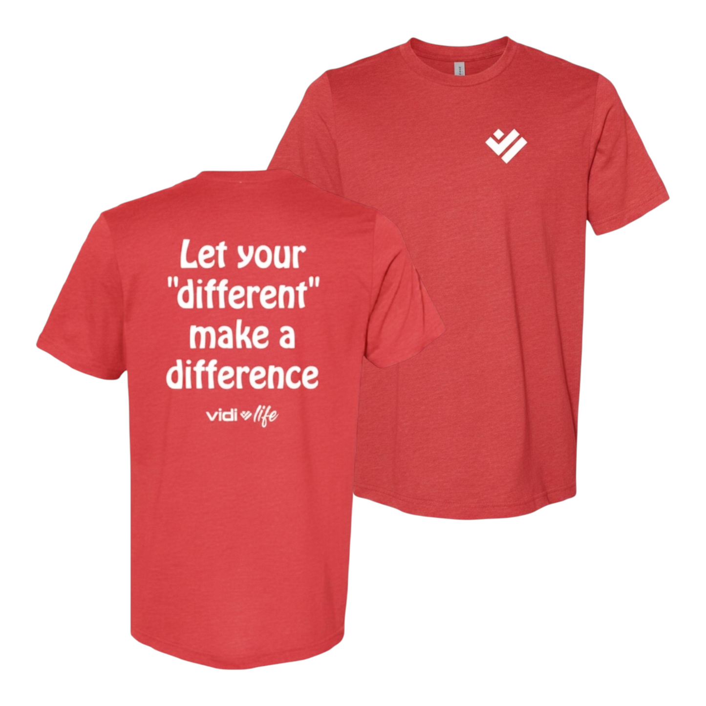 Let Your Difference Make A Difference - Tee
