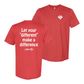 Let Your Difference Make A Difference - Tee