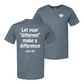 Let Your Difference Make A Difference - Tee