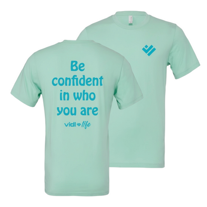 Be Confident In Who You Are
